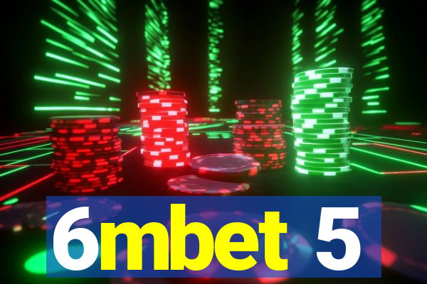 6mbet 5